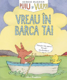 Vreau &icirc;n barca ta! (Vol. 2) - Hardcover - Sergio Ruzzier - Frontiera