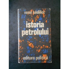 Rene Sedillot - Istoria petrolului