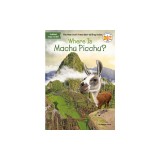 Where Is Machu Picchu?
