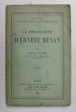 LA PHILOSOPHIE D &#039;ERNEST RENAN par RAOUL ALLIER , 1895