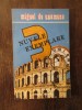 MIGUEL DE UNAMUNO - 3 NUVELE EXEMPLARE