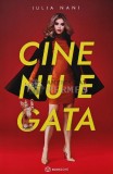 Cumpara ieftin Cine nu e gata - 2021 - Iulia Nani (AR100)