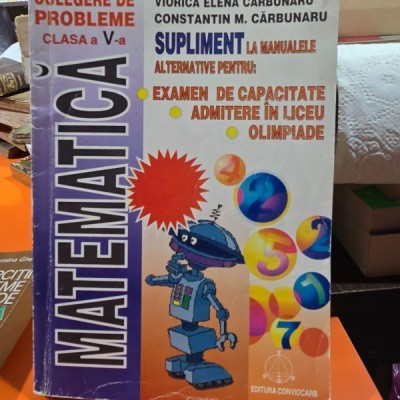 CULEGERE DE PROBLEME DE MATEMATICA CLS. A V-A foto