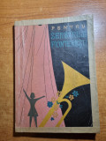 carte pentru serbarile pionieresti - poezii,cantece,jocuri,teatru,dansuri -1963