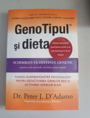 PETER J. D&amp;#039;ADAMO - GENOTIPUL SI DIETA foto