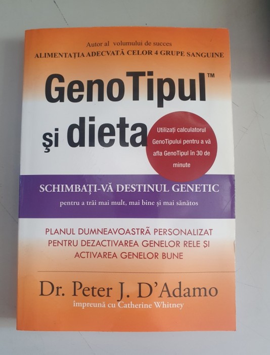 PETER J. D&#039;ADAMO - GENOTIPUL SI DIETA