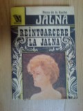 z2 REINTOARCERE LA JALNA - MAZO DE LA ROCHE