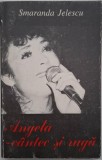 Angela - cantec si ruga - Smaranda Jelescu
