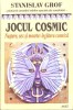 JOCUL COSMIC. EXPLORARI ALE FRONTIERELOR CONSTIINTEI UMANE-STANISLAV GROF-275676