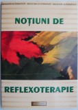 Carte Notiuni de Reflexoterapie Noi sau de Anticariat