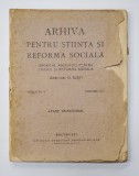 Arhiva pentru Stiinta si Reforma Sociala 1921 Anul II - Carte Veche Originala, 150 Pagini