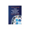 The Advisory Board Playbook