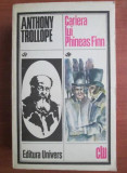 Anthony Trollope - Cariera lui Phineas Finn