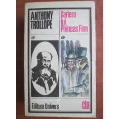Anthony Trollope - Cariera lui Phineas Finn