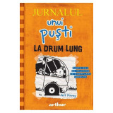 Jurnalul Unui Pusti 9. La Drum Lung, Jeff Kinney - Editura Art