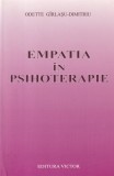 Empatia in Psihoterapie Odette Girlasu-Dimitriu Carte Romana Brosata Stiinta 2004