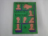 GIMNASTICA DE INTRETINERE - Ana TEODORU-SUIU