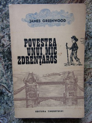 Povestea unui mic zdrentaros- James Greenwood foto