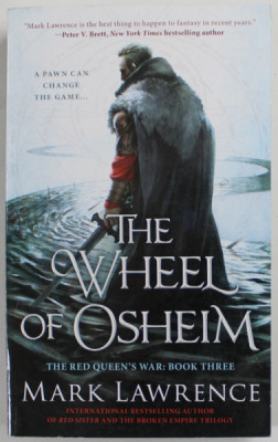 THE WHEEL OF OSHEIM , BOOK THREE by MARK LAWRENCE , 2017 foto