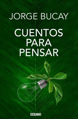 Cuentos Para Pensar (Edicion Especial de Lujo)