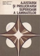 Ajustarea si prelucrarea superioara a laminatelor foto