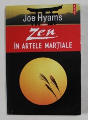 ZEN - IN ARTELE MARTIALE de JOE HYAMS , 2014 foto