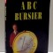 ABC BURSIER de TITU I. BAJENESCU , 2002