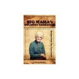 Big Mama's Country Cookbook