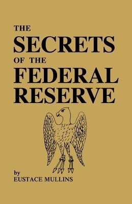 The Secrets of the Federal Reserve foto