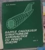 G. V. Vasiliev - Bazele Calculului Structurilor Aeronautice cu Pereti Subtiri Vol 2