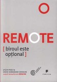 Remote. Biroul este optional