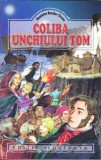 Cumpara ieftin Coliba unchiului Tom