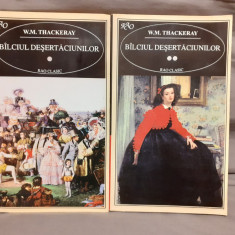 BALCIUL DESERTACIUNILOR-WILLIAM THACKERAY (2 VOL)