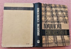 Indrumatorul constructorului. Ed. Tehnica, 1965 - S. Pop, S. Tologea, I. Puicea foto