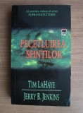 Tim Lahaye - Pecetluirea sfintilor ( SUPRAVIETUITORII # 4 )