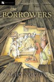 Cartea The Borrowers, Editie in Limba Engleza, Clasic pentru Copii