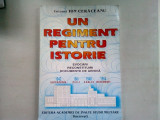 UN REGIMENT PENTRU ISTORIE - ION CERACEANU