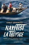 Navetist la tropice. Nigeria, Angola, Indonezia, Ghana, plus Africa de Sud si Egipt - Ionut Sendroiu