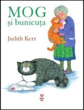 Cumpara ieftin MOG și bunicuța - Judith Kerr, Pandora-M