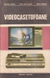 Mircea Radoi, Radu Mateescu, Mihai Basoiu - Videocasetofoane