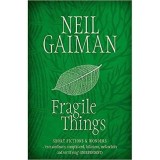 Fragile Things