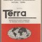 Societatea de Stiinte Geografice - Terra - nr.3-4 iulie-decembrie 1988