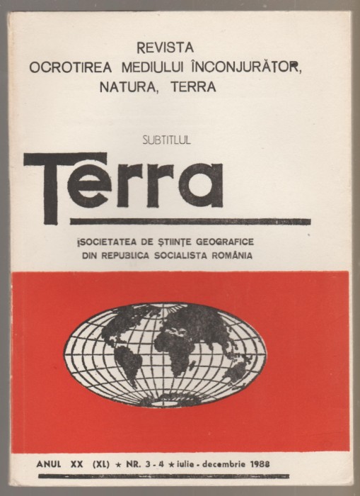 Societatea de Stiinte Geografice - Terra - nr.3-4 iulie-decembrie 1988