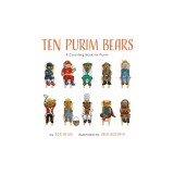 Ten Purim Bears: A Counting Book