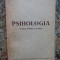 Psihologia - Manual pentru scoli medii (1952)