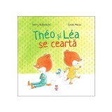 Theo si Lea se cearta