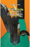 Mai aproape. Mai departe. Fetele padurii - Cristina Struteanu