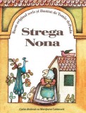 Strega Nona - Grupul Art