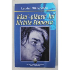 RASU - PLANSU &#039; LUI NICHITA STANESCU de LAURIAN STANCHESCU , 2005