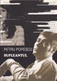 Petru Popescu - Supleantul